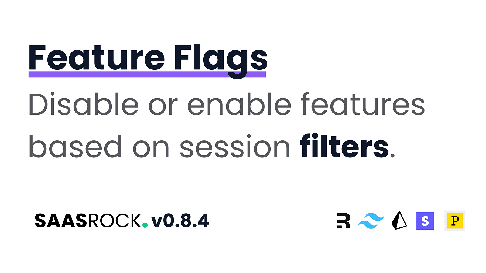 SaasRock v0.8.4 🎉 - Feature Flags 🚩 + Admin Panel Improvements