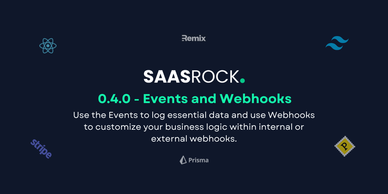 SaasRock v0.4.0 - Events and Webhooks